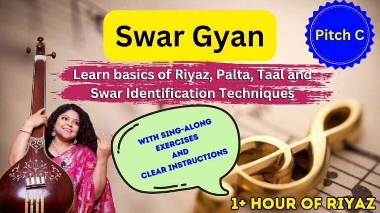 Swargyan – Basic Sa Re Ga Ma Riyaz – Pitch C