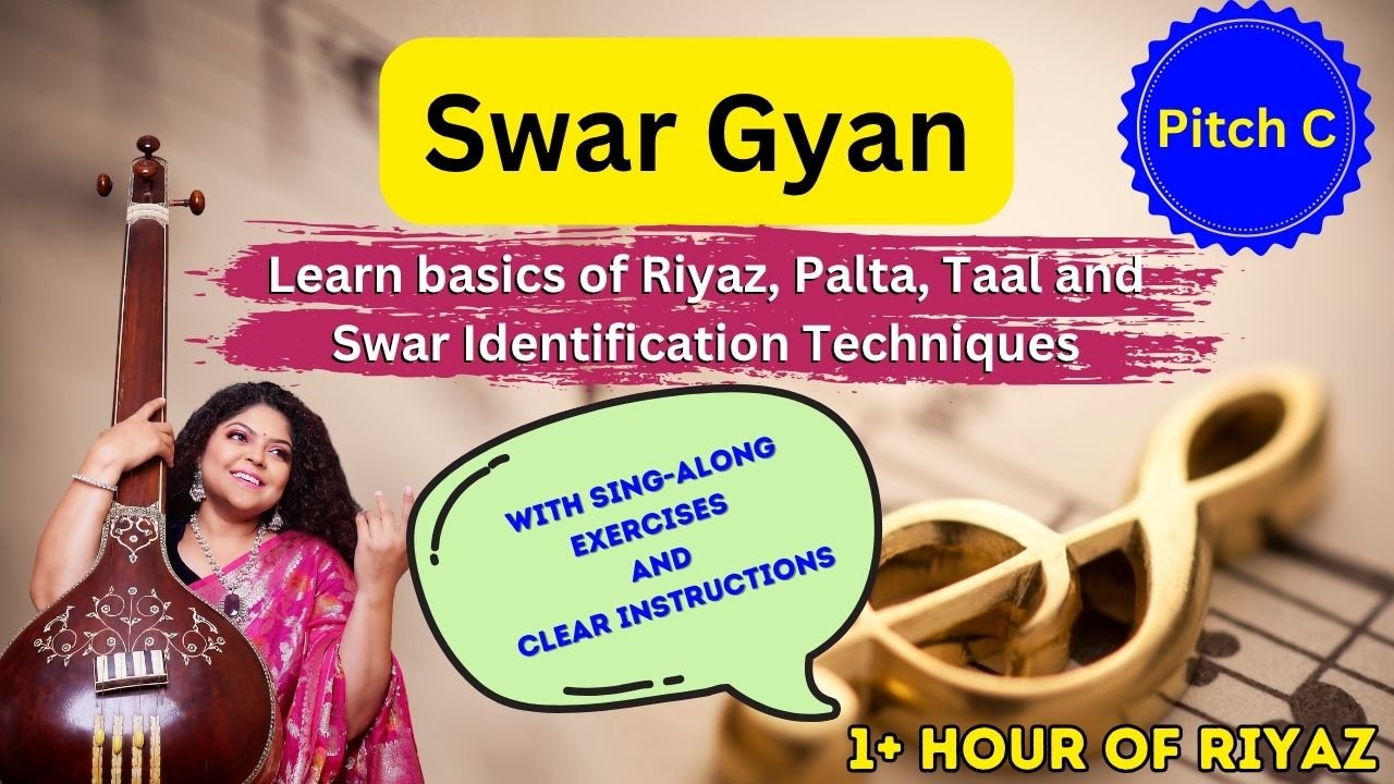 Swargyan – Basic Sa Re Ga Ma Riyaz – Pitch C